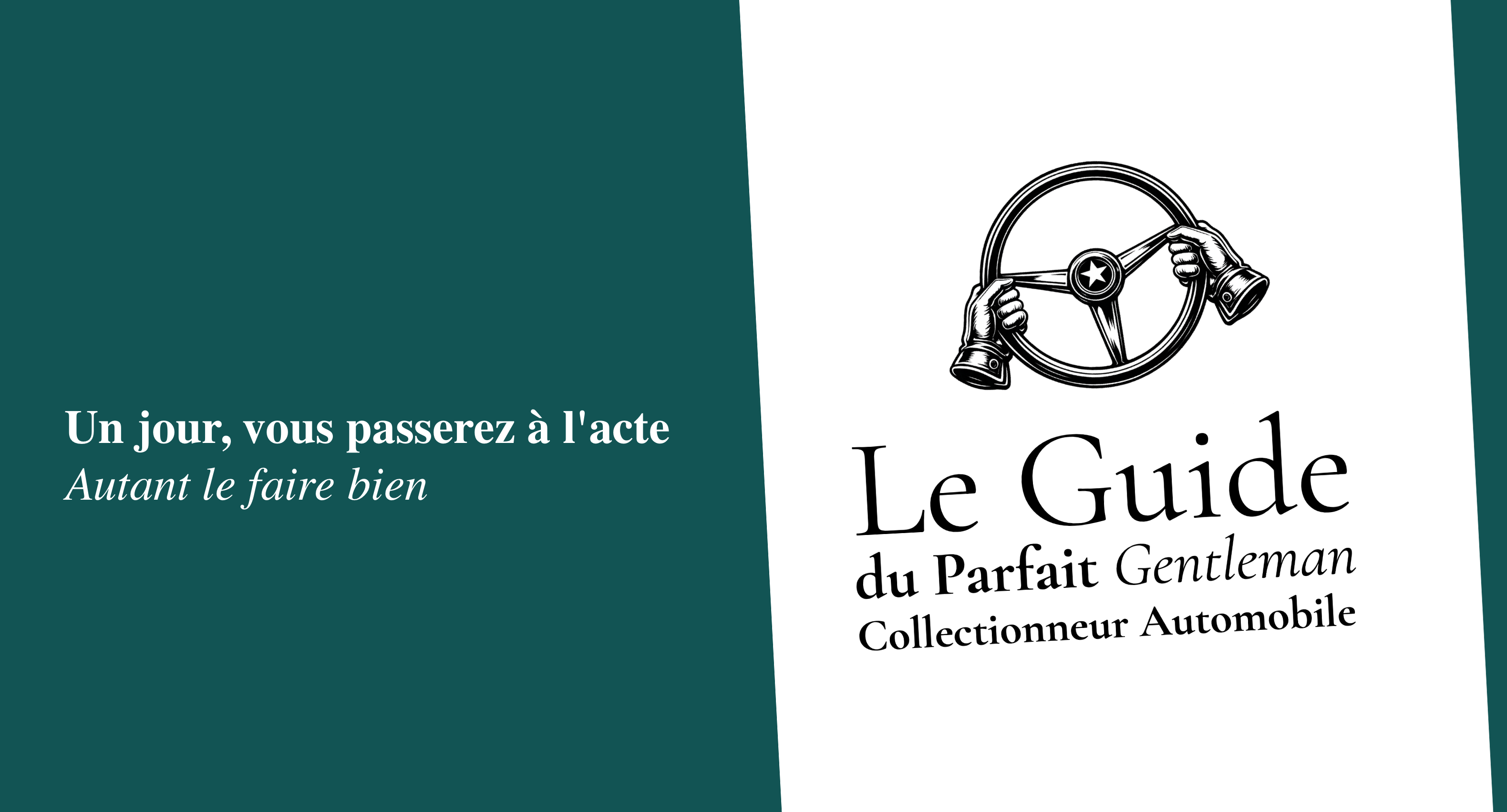 Le Guide du Parfait Gentleman Collectionneur Automobile